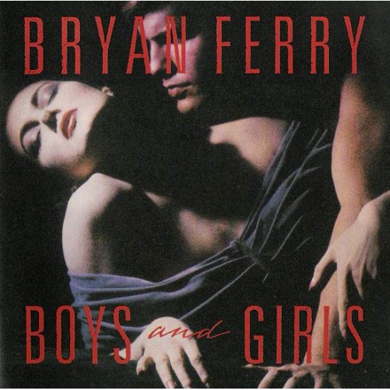 Bryan Ferry ‎"Boys And Girls" (CD) 