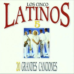 Los Cinco Latinos - 20 Grandes Canciones (CD)  Los Cinco Latinos - 20 Grandes Canciones (CD)