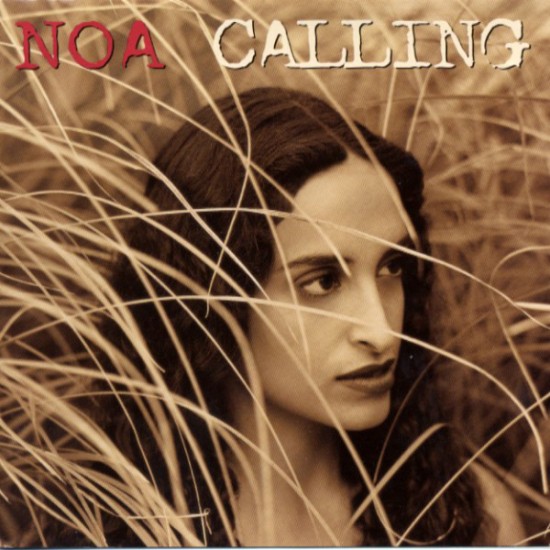 Noa ‎"Calling" (CD) 