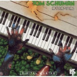 Tom Schuman ‎"Extremities" (CD) 