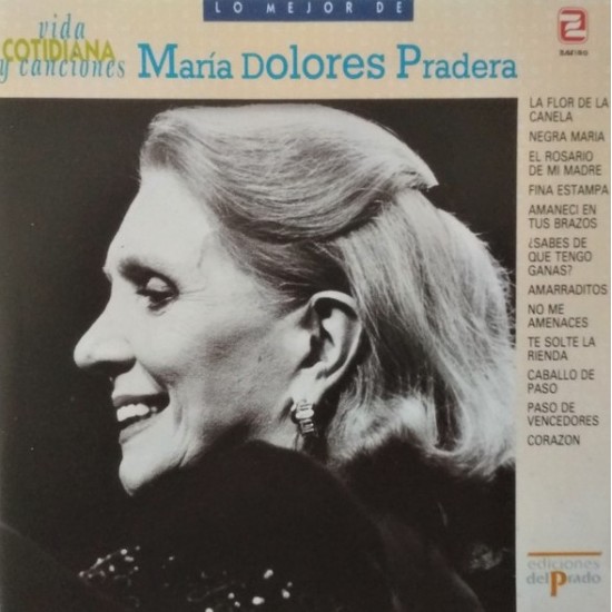 Maria Dolores Pradera "Lo Mejor De María Dolores Pradera" (CD) Maria Dolores Pradera "Lo Mejor De María Dolores Pradera" (CD)
