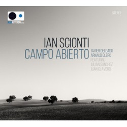 Ian Scionti - Campo Abierto (CD - Digipack)  Ian Scionti - Campo Abierto (CD - Digipack)