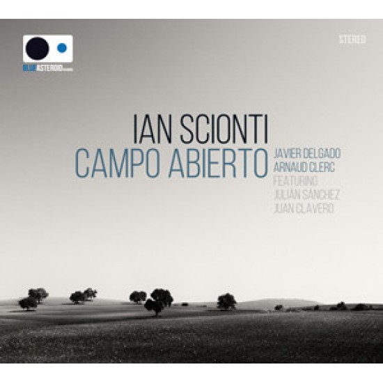 Ian Scionti ‎"Campo Abierto" (CD - Digipack) 