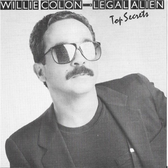 Willie Colon-Legal Alien "Top Secret" (CD) 