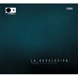 Javier Navas Quintet ‎"La Revolución" (CD - Digipack)