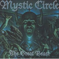 Mystic Circle - The Great Beast  (CD - ed. Limitada - Digipack) Mystic Circle - The Great Beast  (CD - ed. Limitada - Digipack)