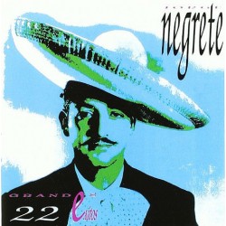 Jorge Negrete - 22 Grandes Éxitos" (CD)  Jorge Negrete - 22 Grandes Éxitos" (CD)