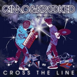Camo & Krooked ‎"Cross The Line" (CD) 