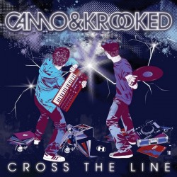 Camo & Krooked - Cross The Line (CD)  Camo & Krooked - Cross The Line (CD)