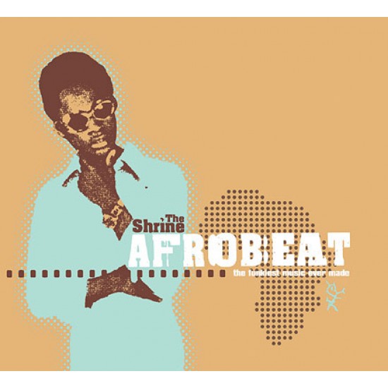 The Shrine Presents Afrobeat (The Funkiest Music Ever Made) (CD) 