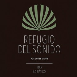 Refugio del Sonido - Mar Adriático (CD - Digibook)  Refugio del Sonido - Mar Adriático (CD - Digibook)