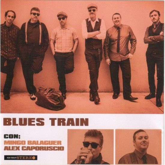 Blues Train, Mingo Balaguer, Alex Caporuscio ‎"Blues Train con: Mingo Balaguer - Alex Caporuscio" (CD)