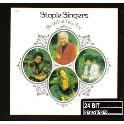 The Staple Singers ‎"Be What You Are" (CD) 