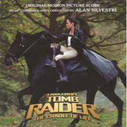Alan Silvestri ‎"Lara Croft Tomb Raider: The Cradle Of Life" (CD)