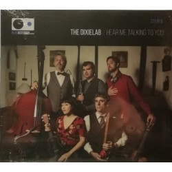 The Dixielab - Hear Me Talking To You (CD - Digipack)  The Dixielab - Hear Me Talking To You (CD - Digipack)