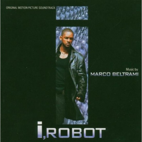 Marco Beltrami ‎"I, Robot (Original Motion Picture Soundtrack)" (CD) 