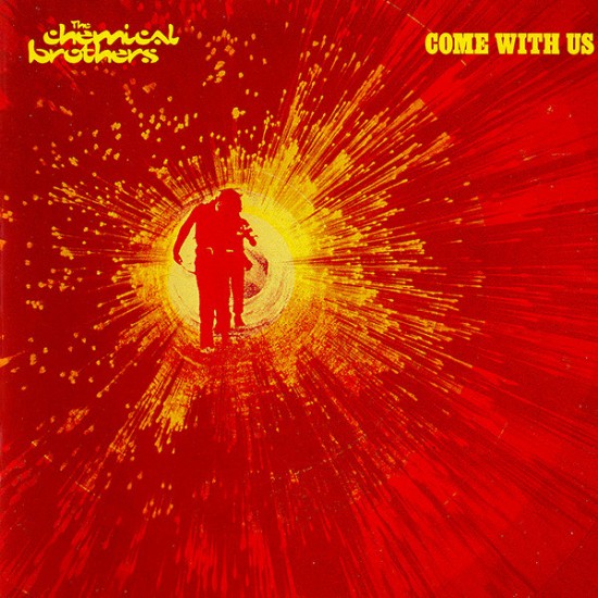 The Chemical Brothers ‎"Come With Us" (CD) 