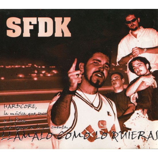 Sfdk ‎"Llámalo Como Lo Quieras" (CD)