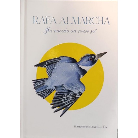 Rafa Almarcha "Ha Nacido Un Nuevo Sol" (CD + Libro)*