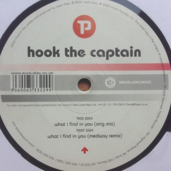 Hook The Captain ‎"What I Find In You" (12")