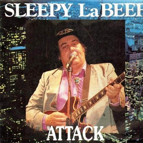 Sleepy LaBeef "Attack (Canciones Raras)" (LP)