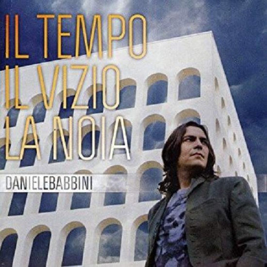 Daniele Babbini ‎"Il tempo il vizio la noia" (CD) 