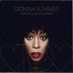 Donna Summer ‎"Love To Love You Donna" (CD) 