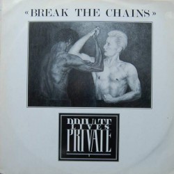 Private Lives - Break The Chains (12") 