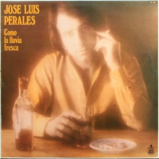 José Luis Perales ‎"Como La Lluvia Fresca" (LP) 
