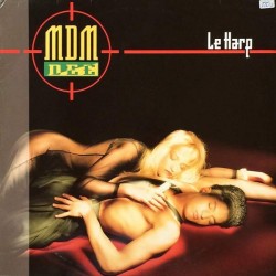 M.D.M. Dee "Le Harp" (12")