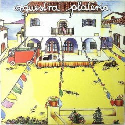 Orquestra Plateria - Orquestra Plateria (LP)  Orquestra Plateria - Orquestra Plateria (LP)