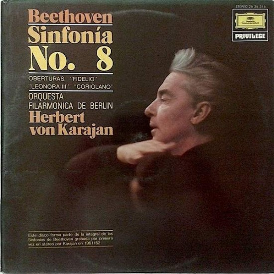 Beethoven "Orquesta Filarmónica de Berlín, Herbert von Karajan ‎– Sinfonía No. 8 / Oberturas: "Fidelio"  "Leonora Ill"  "Coriolano" (LP) 
