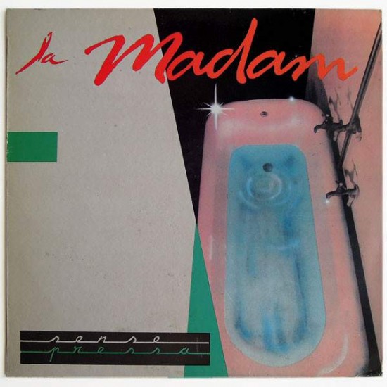 La Madam ‎"Sense Pressa" (LP)