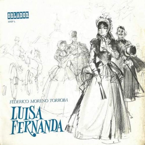 Federico Moreno Torroba ‎"Luisa Fernanda" (LP) 