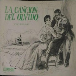 Jose Serrano / Orquesta Sinfónica Española / Rafael Ferrer - La Canción Del Olvido (LP) 