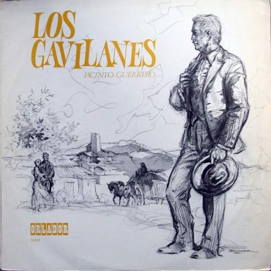 Jacinto Guerrero ‎"Los Gavilanes" (LP) 