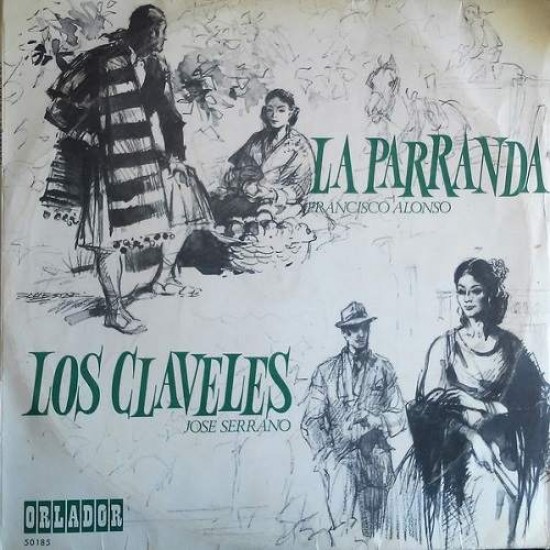 Jose Serrano / Francisco Alonso ‎"Los Claveles / La Parranda" (LP) 