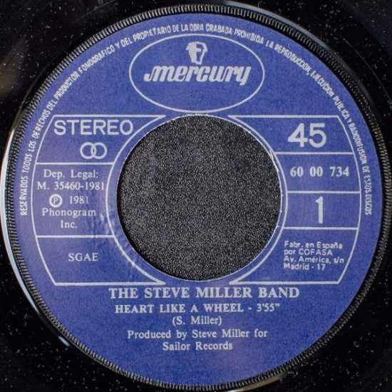The Steve Miller Band "Heart Like A Wheel" (7") 