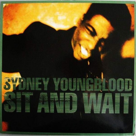 Sydney Youngblood "Sit and Wait" (12")