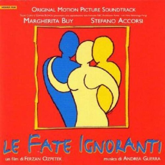 Andrea Guerra ‎"Le Fate Ignoranti (Original Motion Picture Soundtrack)" (CD) 