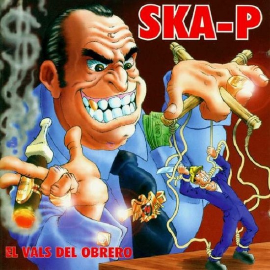 Ska-P ‎"El Vals Del Obrero" (CD) 