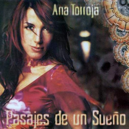Ana Torroja ‎"Pasajes De Un Sueño" (CD) 