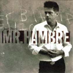 Juan Perro - Mr.Hambre (CD)  Juan Perro - Mr.Hambre (CD)