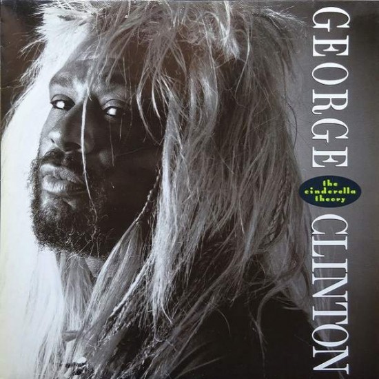 George Clinton ‎"The Cinderella Theory" (LP)