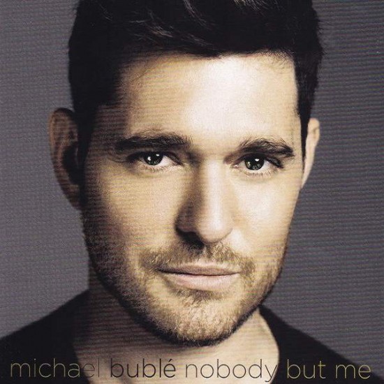 Michael Bublé ‎ "Nobody But Me" (CD - DELUXE EDITION) 