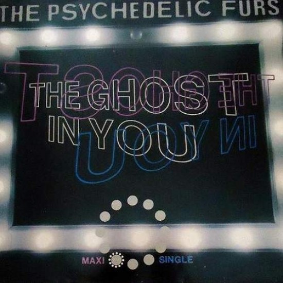 The Psychedelic Furs ‎"The Ghost In You" (12") 