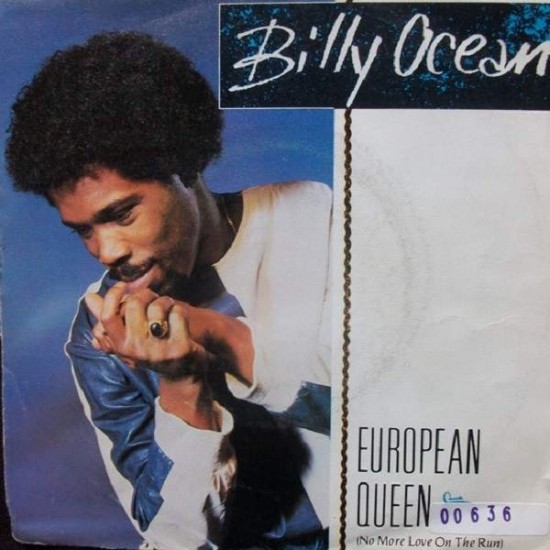 Billy Ocean ‎"European Queen (No More Love On The Run)" (7") 