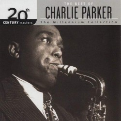 Charlie Parker - The Best Of Charlie Parker (CD)  Charlie Parker - The Best Of Charlie Parker (CD)