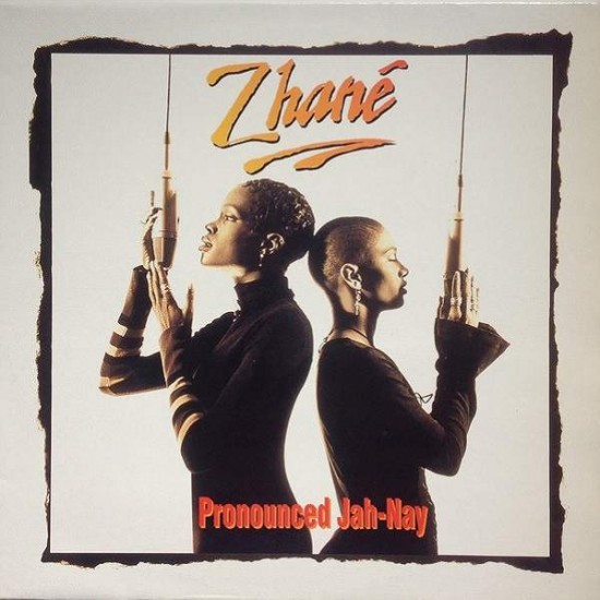 Zhané ‎"Pronounced Jah-Nay" (2xLP - 180g - Gatefold)