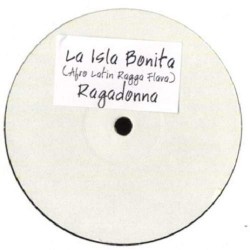 Ragadonna - La Isla Bonita (Afro Latin Ragga Flava) (12") 